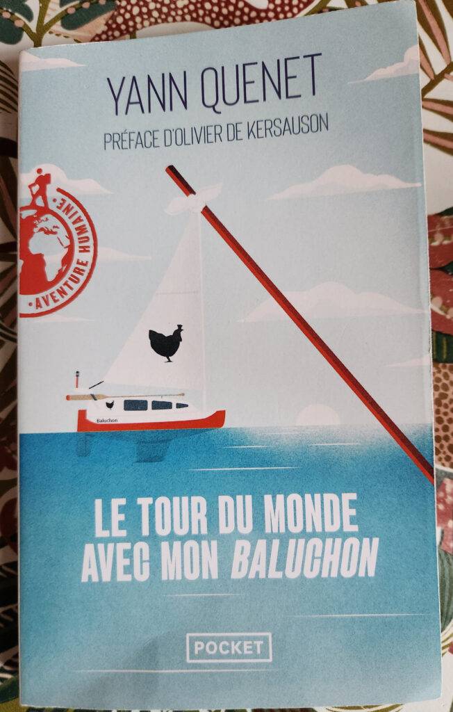 Le tour du monde avec mon Baluchon par Yann Quenet